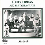 Louis Jordan - 1944-1945