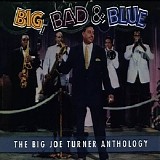 Big Joe Turner - Anthology (Rhino-Atlantic)