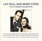 Paul, Les & Mary Ford - Ultimate Collection