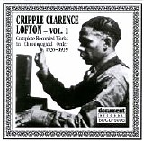 Cripple Clarence Lofton - Comp Rec Works In Chron Order Vol.1  @VBR