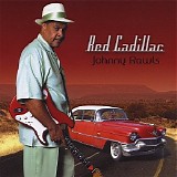 Johnny Rawls - Red Cadillac  @320