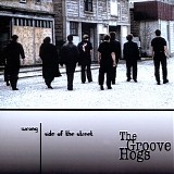 The Groove Hogs - Wrong Side Of The Street  @320