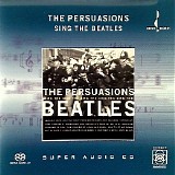 Persuasions, the - The Persuasions Sing the Beatles