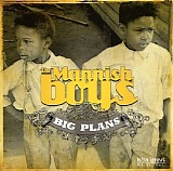 Mannish Boys - Big Plans   @320