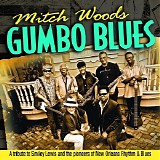 Mitch Woods - Gumbo Blues (2010)  @320