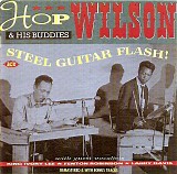 Hop Wilson & His Buddies - Steel Guitar Flash