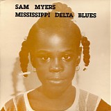 Sam Myers - MIssissippi Delta Blues   @320