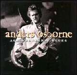 Anders Osborne - Ash Wednesday Blues   @320