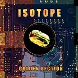 Isotope - Golden Section