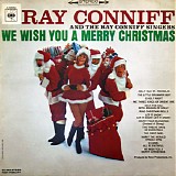 Ray Conniff and the Ray Conniff singers - We Wish You A Merry Christmas