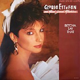 Gloria Estefan and Miami Sound Machine - Betcha Say That