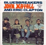 John Mayall - Blues Breakers With Eric Clapton