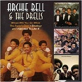 Bell, Archie & the Drells - Where Will You Go When The Party's Over -- Strategy -- Hard Not To Like It (Disc 1)