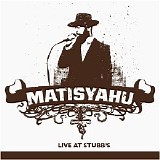 Matisyahu - Live At Stubb's