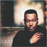 Vandross, Luther - Dance With My Father