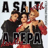 Salt & Pepa - A Salt With A Deadly Pepa