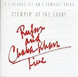 Rufus - Live - Stompin' At The Savoy (featuring Chaka Khan) - Disc 2