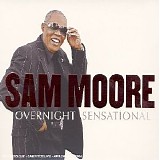 Moore, Sam - Overnight Sensational