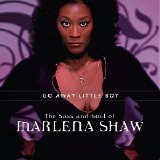 Shaw, Marlena - The Sass and Soul of Marlena Shaw (Go Away Little Boy)