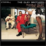 Isley Brothers - Eternal ( Featuring Ronald Isley Aka Mr. Biggs)