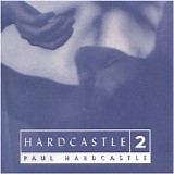 Hardcastle, Paul - Hardcastle 2