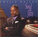 Bailey, Philip - Soul On Jazz