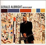Albright, Gerald - Groovology