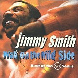 Smith, Jimmy - Walk On The Wild Side - Disc 1