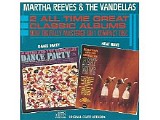 Reeves, Martha & the Vandellas - Heat Wave / Dance Party