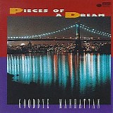 Pieces Of A Dream - Goodbye Manhattan