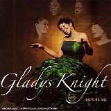 Knight, Gladys - Before Me