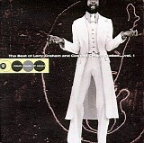 Graham, Larry - Best of Larry Graham & Graham Central Station, Vol 1