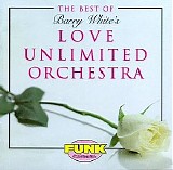 Love Unlimited Orchestra - The Best Of Love Unlimited Orchestra