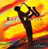 Whalum, Kirk - Colors