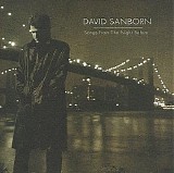 Sanborn, David - Songs From The Night Before