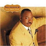 Jackson, Jr., Paul - Still Small Voice