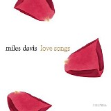 Davis, Miles - Love Songs
