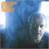 Cocker, Joe - Respect Yourself