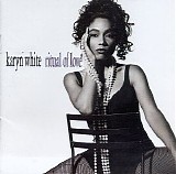 Karyn White - Ritual of Love