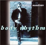 Meadows, Marion - Body Rhythm