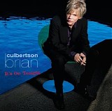 Culbertson, Brian - It's On Tonight