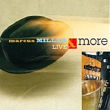 Miller, Marcus - Live & More