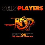 Ohio Players - Funk On Fire: The Mercury Anthology, Disc 2