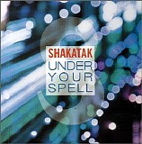 Shakatak - Under Your Spell