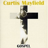 Mayfield, Curtis - Gospel