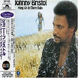 Bristol, Johnny - Hang On In There Baby