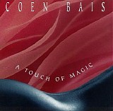 Bais, Coen - A Touch of Magic