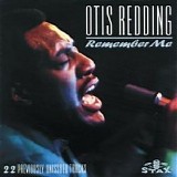 Redding, Otis - Remember Me