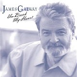 Galway, James - Un-Break My Heart