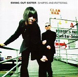 Swing Out Sister - Shapes And Patterns